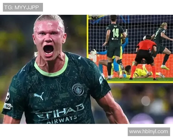 哈兰德：从新星到巨星的崛起之路与未来展望